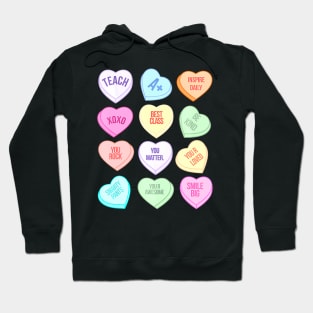 Funny Teacher Valentines Day Teach Heart Candy Hoodie